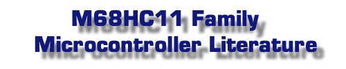 M68HC11 Family Microcontroller Literature